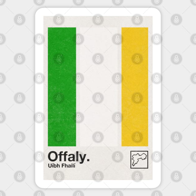 County Offaly / Original Retro Style Minimalist Poster Design Sticker by feck!